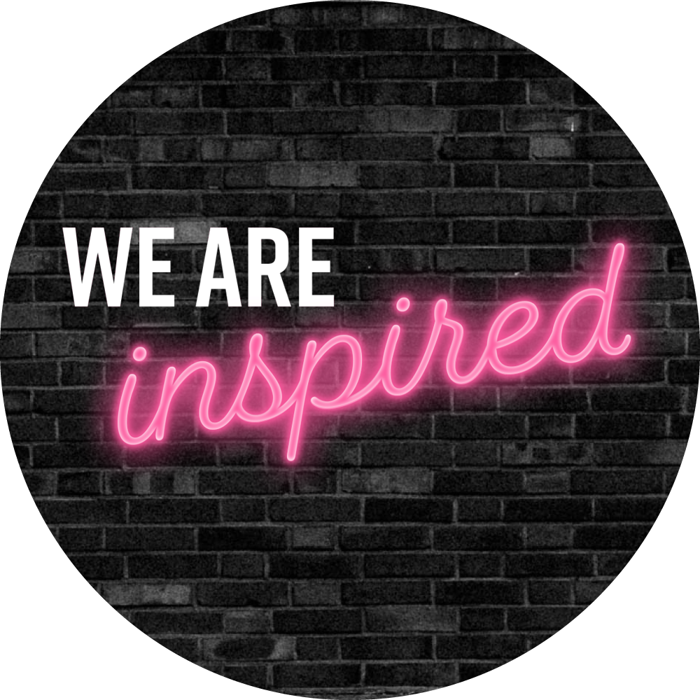 We Are Inspired
