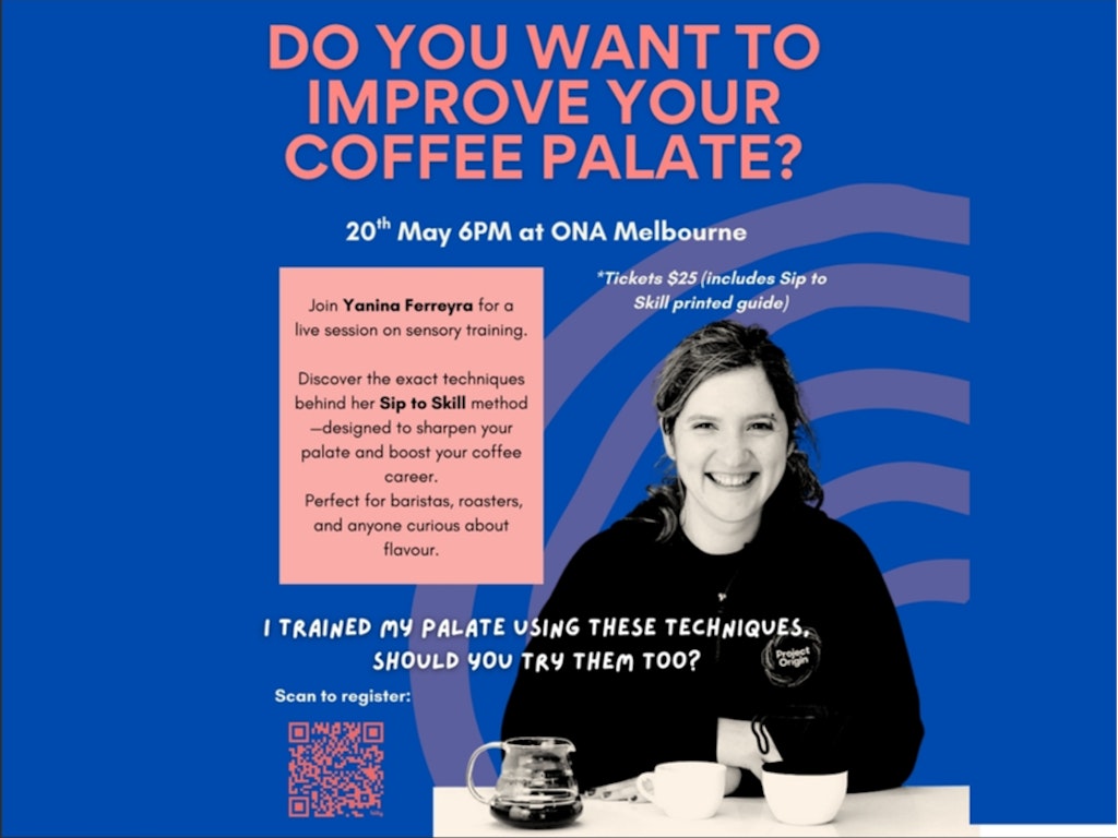 Train Your Coffee Palate with Yanina Ferreyra (Melbourne)